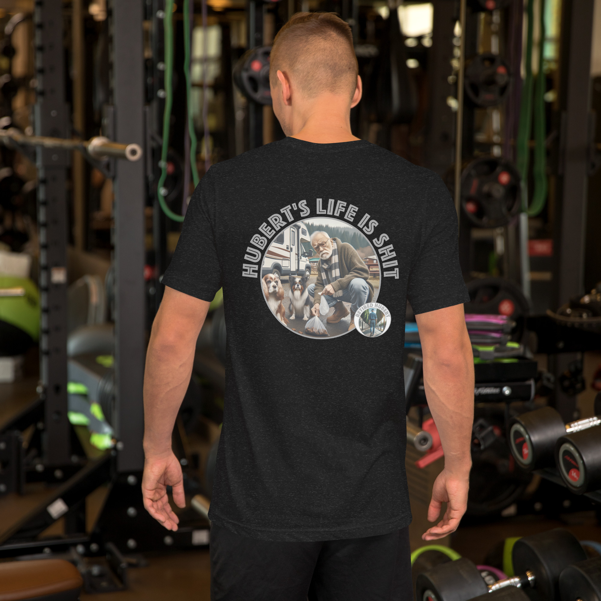 Retired Hubert Life is Sht Unisex T - Image 3